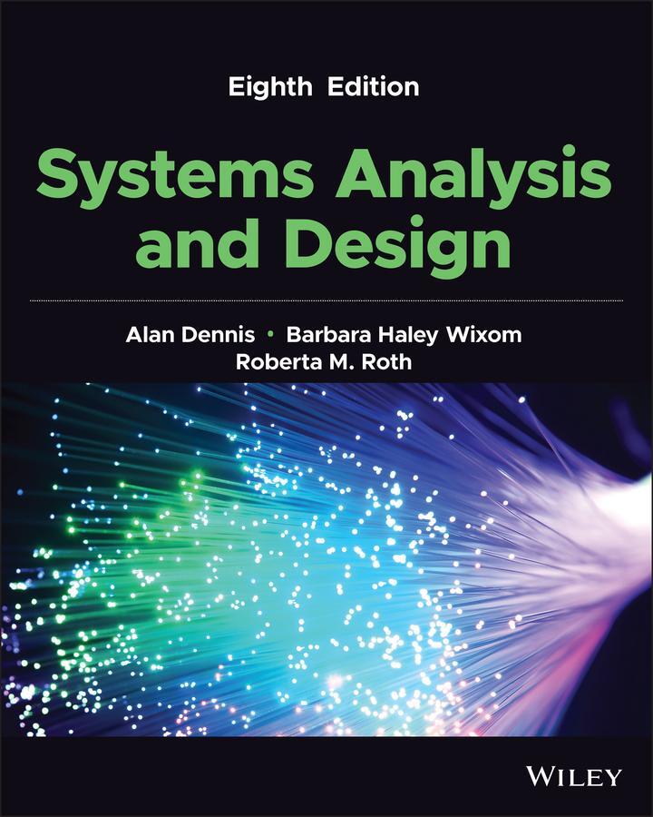 Cover: 9781119803782 | Systems Analysis and Design | Alan Dennis (u. a.) | Taschenbuch | 2022