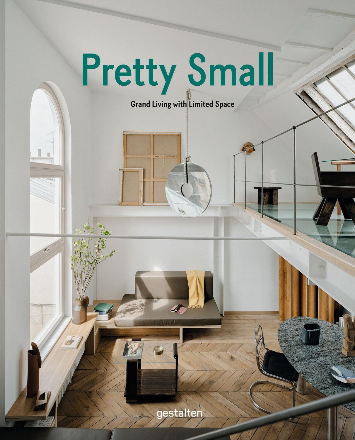 Cover: 9783967040777 | Pretty Small | Grand Living with Limited Space | Laura Allsop (u. a.)