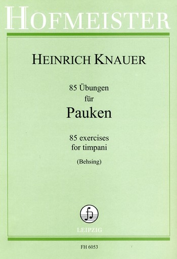 Cover: 9790203460534 | 85 Ubungen fur Pauken | H. Knauer | Buch | EAN 9790203460534