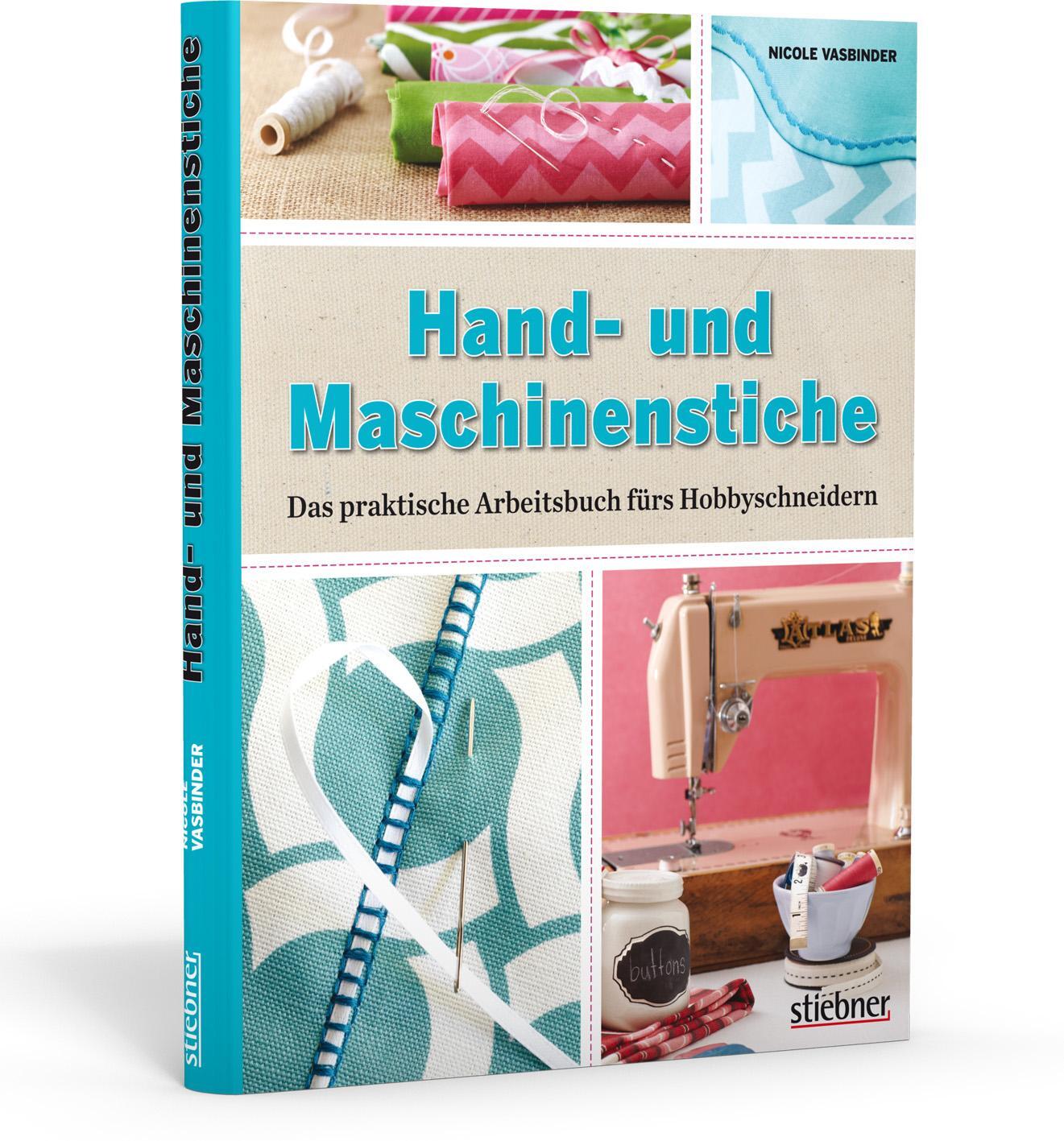 Cover: 9783830709206 | Hand- und Maschinenstiche | Nicole Vasbinder | Taschenbuch | Deutsch