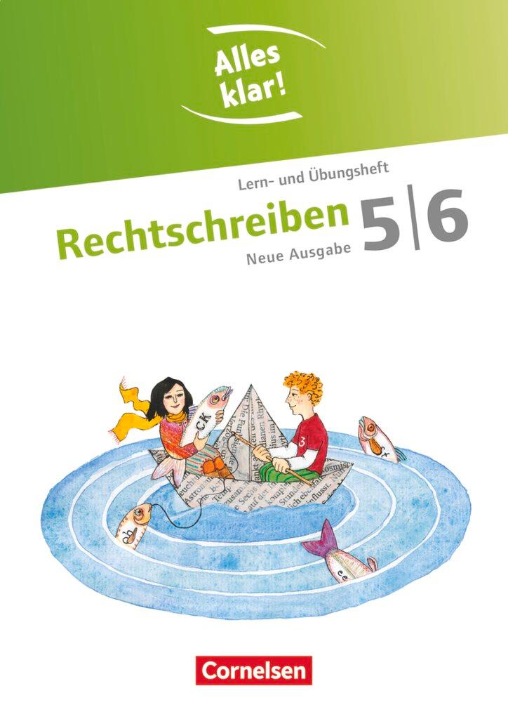 Cover: 9783464604502 | Alles klar! Deutsch. Sekundarstufe I 5./6. Schuljahr. Rechtschreiben