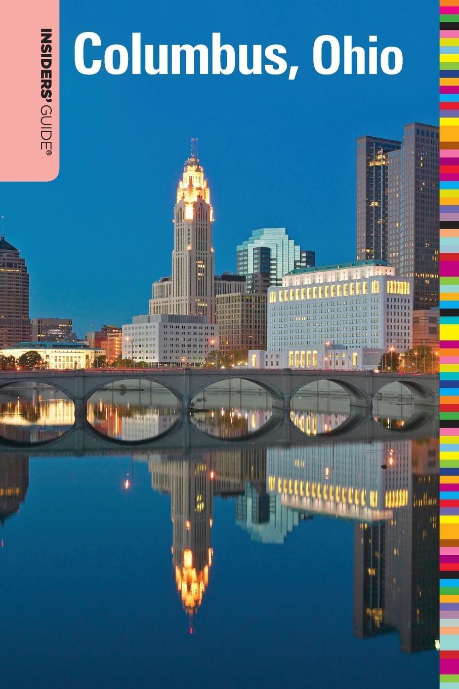 Cover: 9780762747849 | Insiders' Guide® to Columbus, Ohio | Shawnie Kelley | Taschenbuch