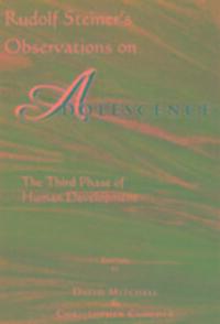 Cover: 9781888365313 | Rudolf Steiner's Observations on Adolescence | Taschenbuch | Englisch