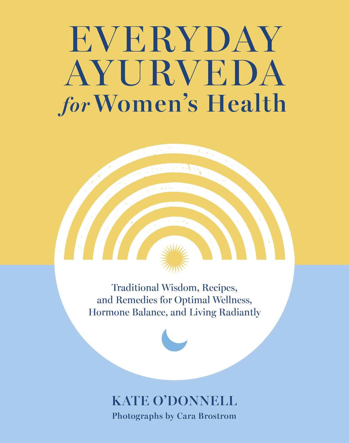 Cover: 9781645471684 | Everyday Ayurveda for Women's Health | Kate O'Donnell | Buch | 2024