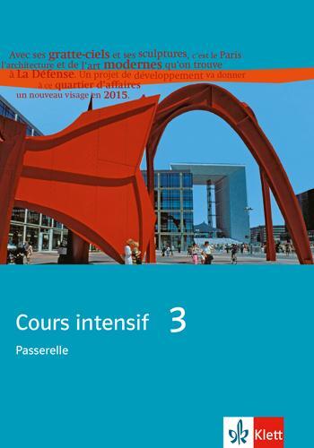 Cover: 9783125236264 | Cours intensif Neu 3. Schülerbuch | Taschenbuch | Deutsch | 2008