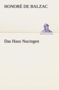 Cover: 9783842403314 | Das Haus Nucingen | Honoré de Balzac | Taschenbuch | Paperback | 68 S.