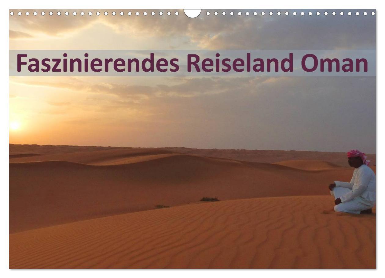 Cover: 9783435609321 | Faszinierendes Reiseland Oman (Wandkalender 2025 DIN A3 quer),...