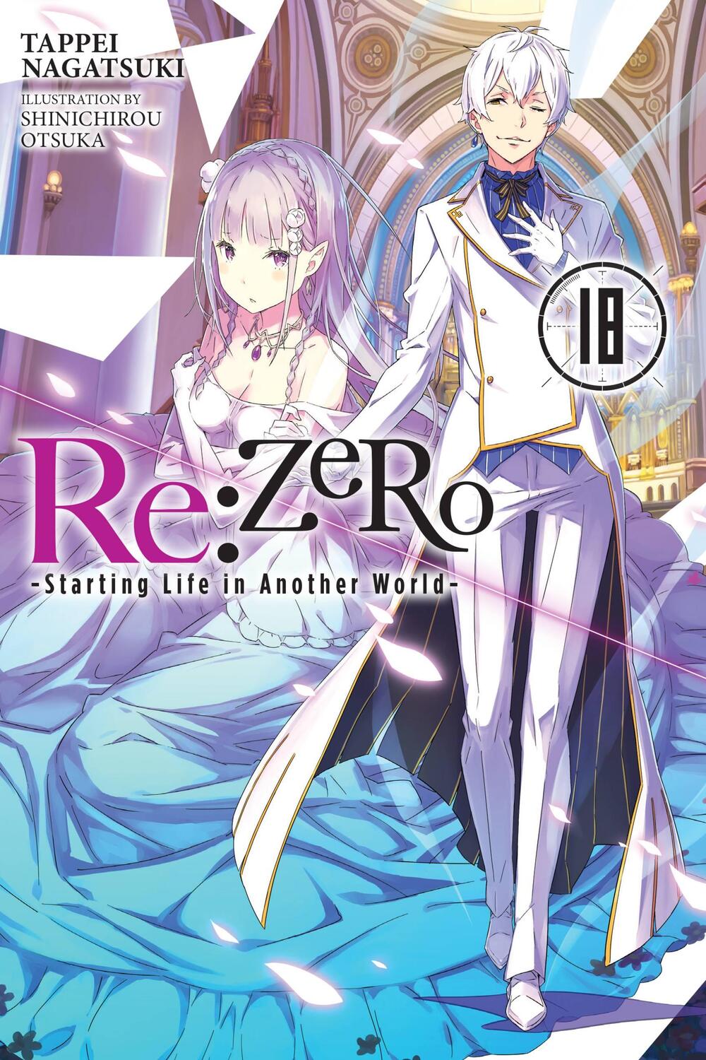 Cover: 9781975335274 | Re:ZERO -Starting Life in Another World-, Vol. 18 LN | Nagatsuki