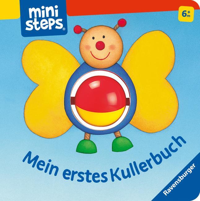 Cover: 9783473315512 | ministeps: Mein erstes Kullerbuch | Ab 6 Monaten | Sabine Cuno | Buch
