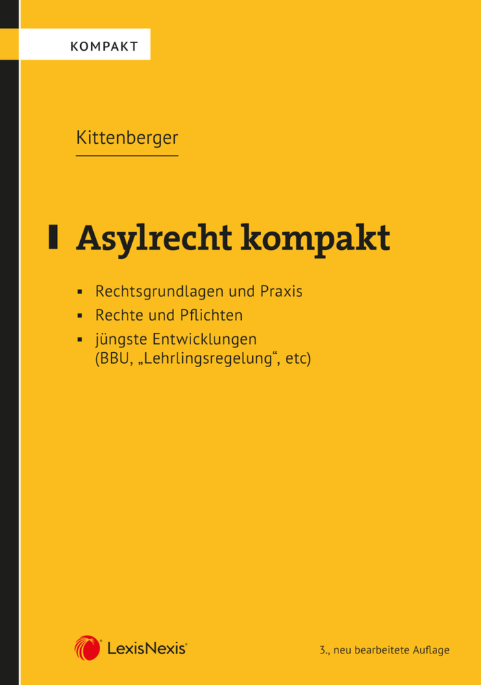 Cover: 9783700779445 | Asylrecht kompakt | Norbert Kittenberger | Taschenbuch | 2021
