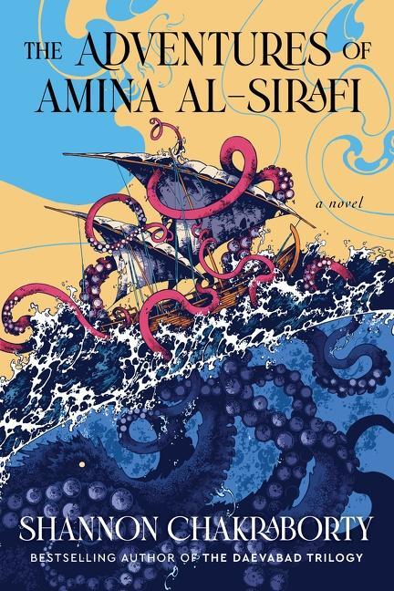 Cover: 9780062963505 | The Adventures of Amina al-Sirafi | A Novel | Shannon Chakraborty