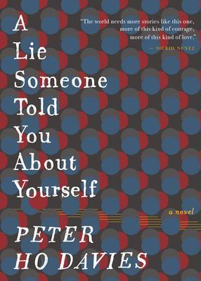 Cover: 9780544277717 | A Lie Someone Told You about Yourself | Peter Ho Davies | Buch | 2021