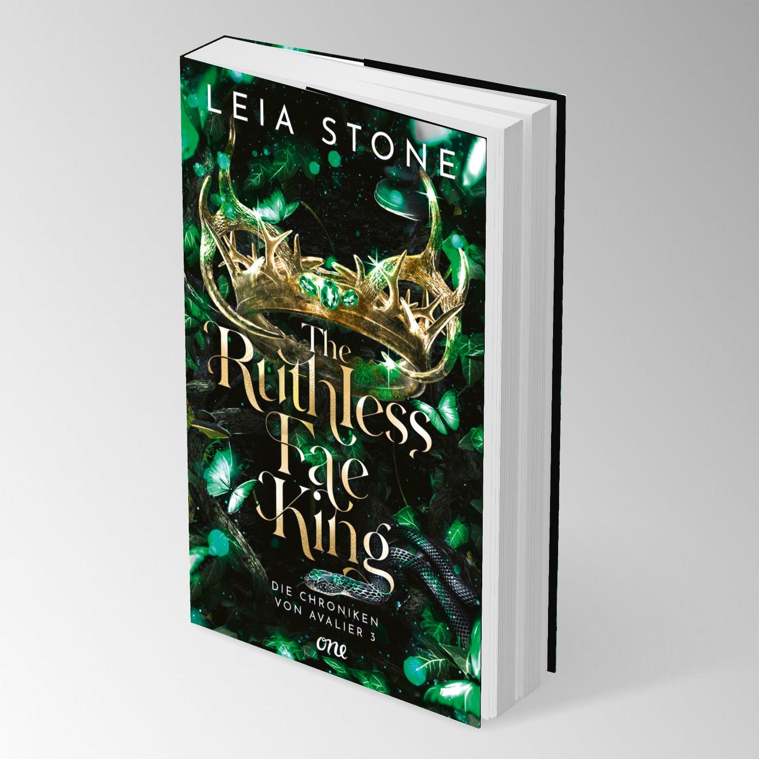 Bild: 9783846602232 | The Ruthless Fae King - Die Chroniken von Avalier 3 | Leia Stone | ONE