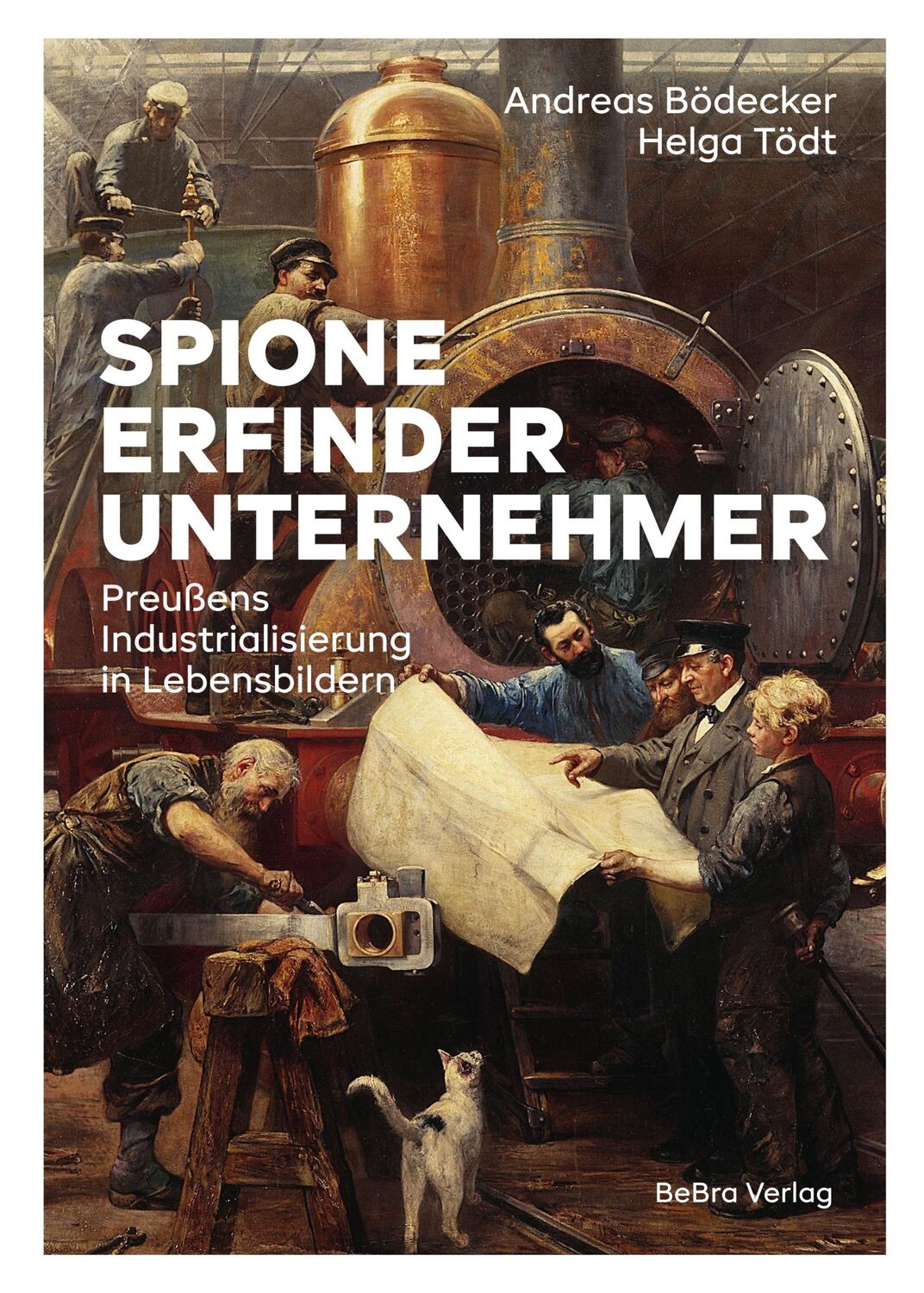 Cover: 9783898092111 | Spione, Erfinder, Unternehmer | Andreas Bödecker (u. a.) | Buch | 2022