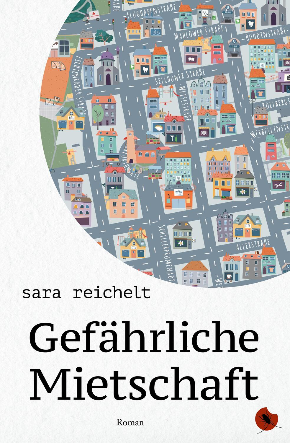 Cover: 9783959962094 | Gefährliche Mietschaft | Berlin Roman | Sara Reichelt | Taschenbuch