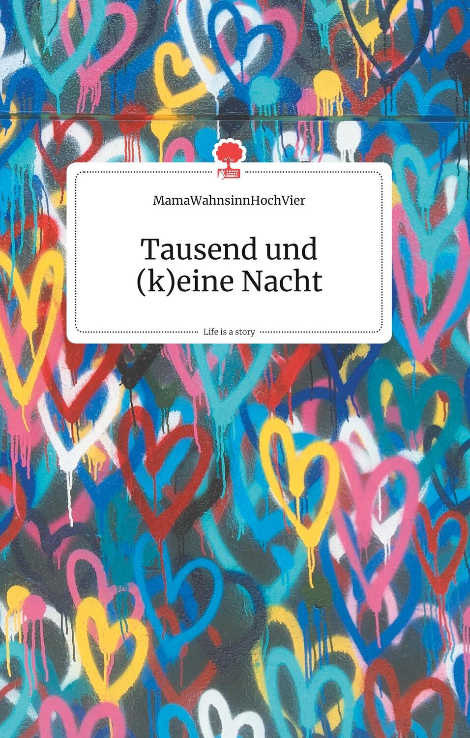 Cover: 9783990871669 | Tausend und (k)eine Nacht. Life is a Story - story.one | Buch | 2020