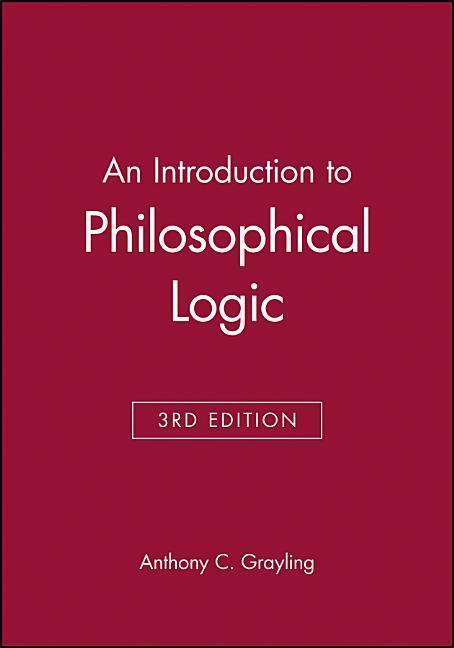 Cover: 9780631199823 | An Introduction to Philosophical Logic | Anthony C. Grayling | Buch