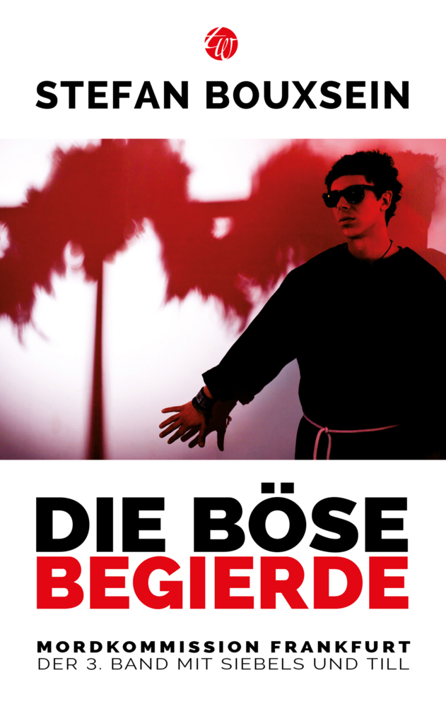 Cover: 9783939362340 | Die böse Begierde | Stefan Bouxsein | Taschenbuch | Traumwelt Verlag