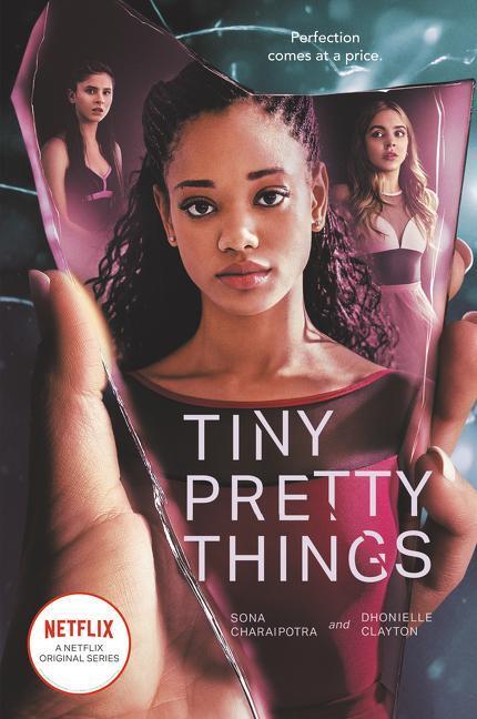 Cover: 9780063056558 | Tiny Pretty Things TV Tie-In Edition | Sona Charaipotra (u. a.) | Buch