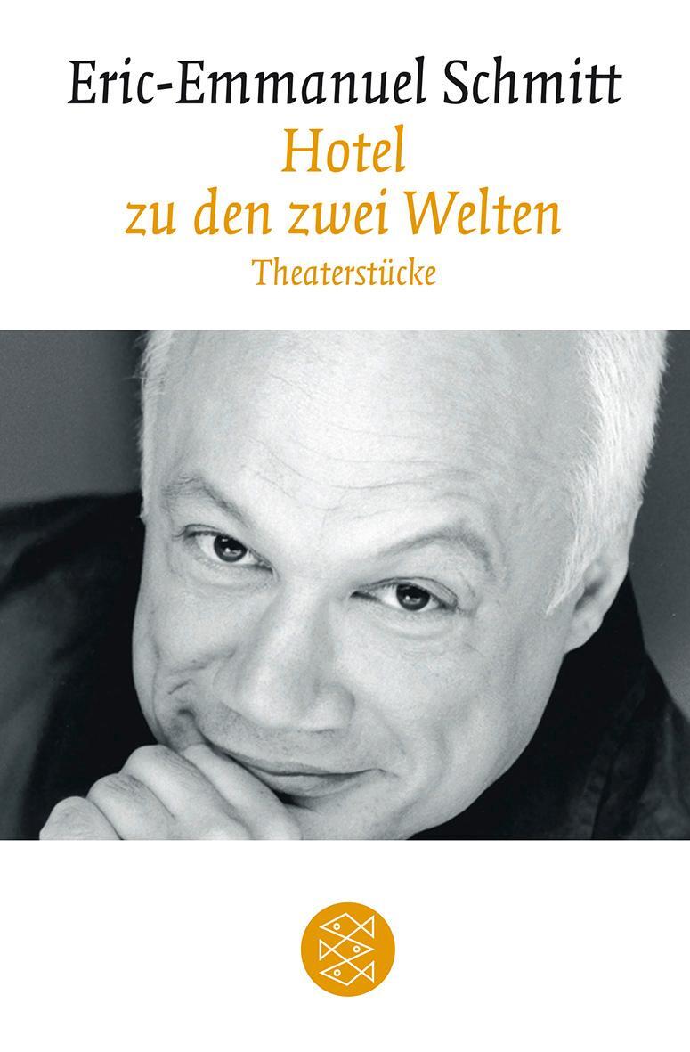 Cover: 9783596194667 | Hotel zu den zwei Welten | Theaterstücke | Eric-Emmanuel Schmitt