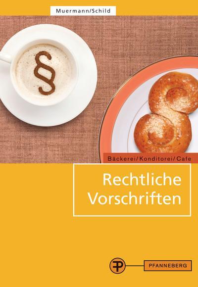 Cover: 9783805707176 | Rechtliche Vorschriften | Bettina Muermann (u. a.) | Taschenbuch