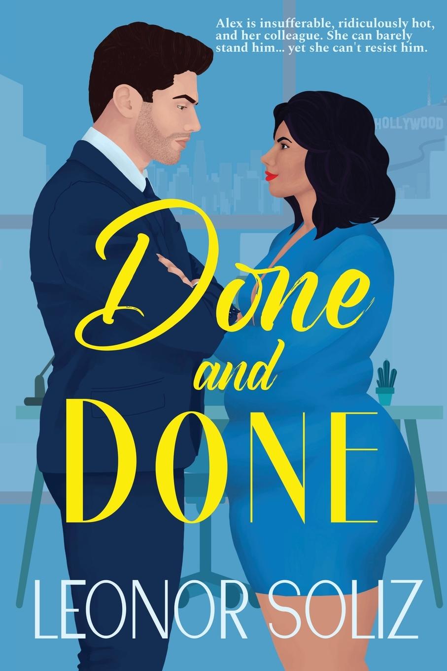 Cover: 9781778287275 | Done and Done | An enemies to lovers, multicultural, plus size romance