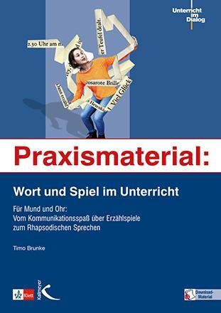 Cover: 9783772714566 | Praxismaterial: Wort und Spiel im Unterricht | Timo Brunke | Buch