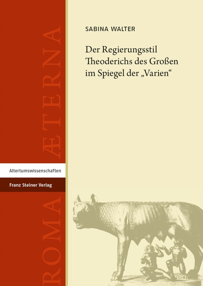 Cover: 9783515134422 | Der Regierungsstil Theoderichs des Großen im Spiegel der "Varien"