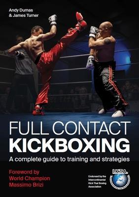 Cover: 9780719841392 | Full Contact Kickboxing | A Complete Guide to Training and Strategies