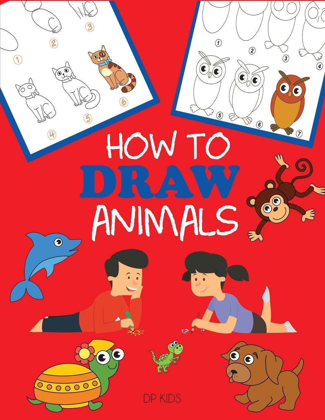 Cover: 9781947243408 | How to Draw Animals | Learn to Draw For Kids, Step by Step Drawing
