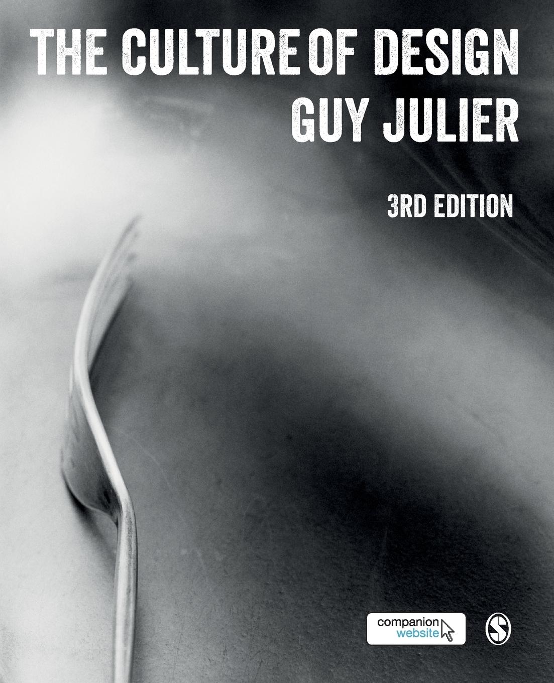 Cover: 9781446273593 | The Culture of Design | Guy Julier | Taschenbuch | Englisch | 2013