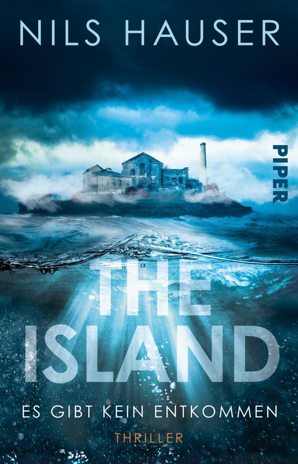 Cover: 9783492320184 | The Island - Es gibt kein Entkommen | Nils Hauser | Taschenbuch | 2024