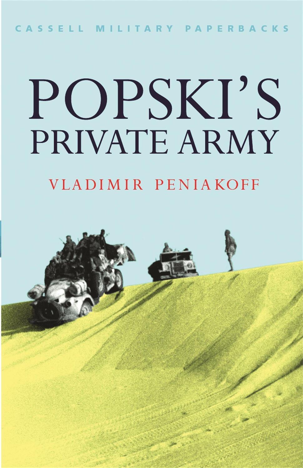 Cover: 9781474609692 | Popski's Private Army | Vladimir Peniakoff | Taschenbuch | Englisch