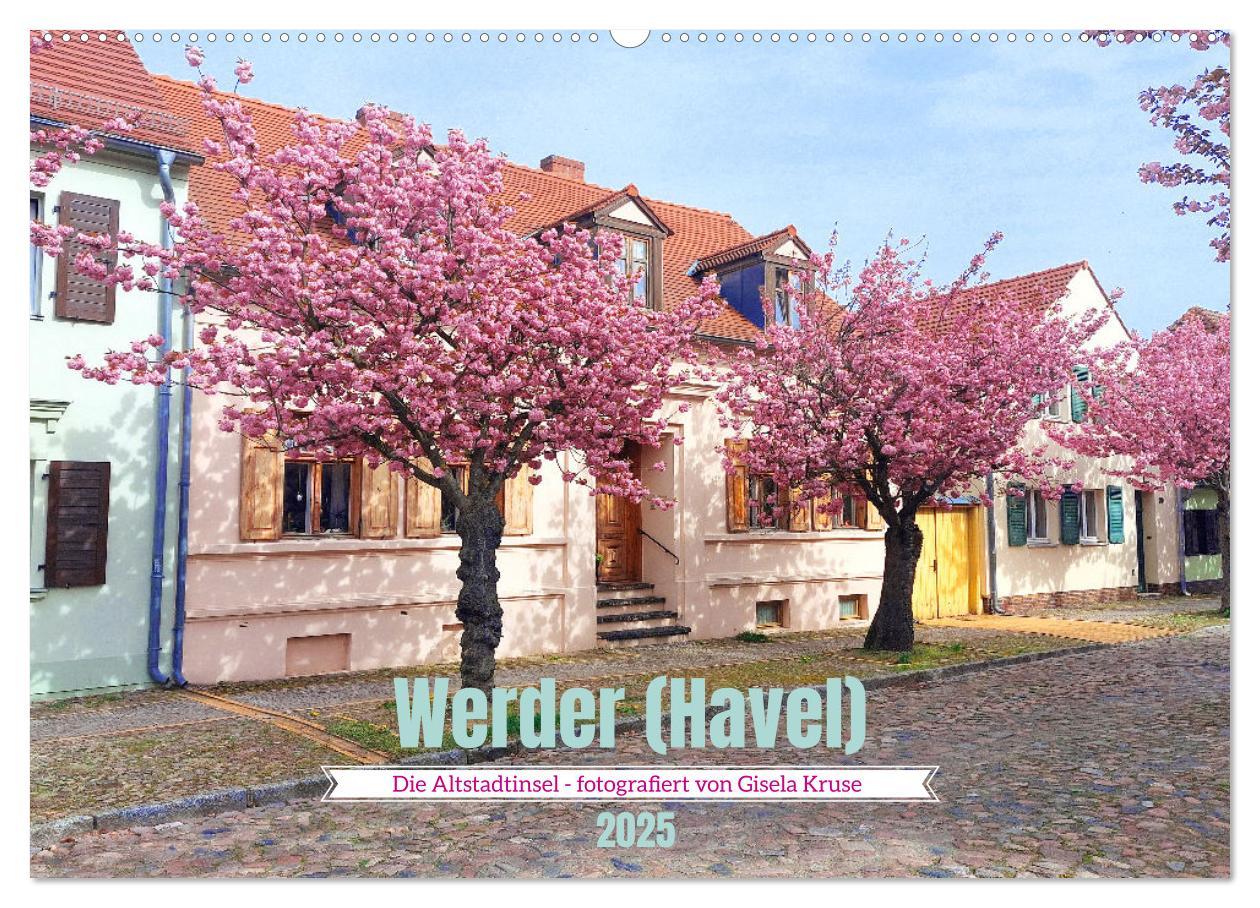 Cover: 9783435086870 | Werder (Havel) - Die Altstadtinsel (Wandkalender 2025 DIN A2 quer),...