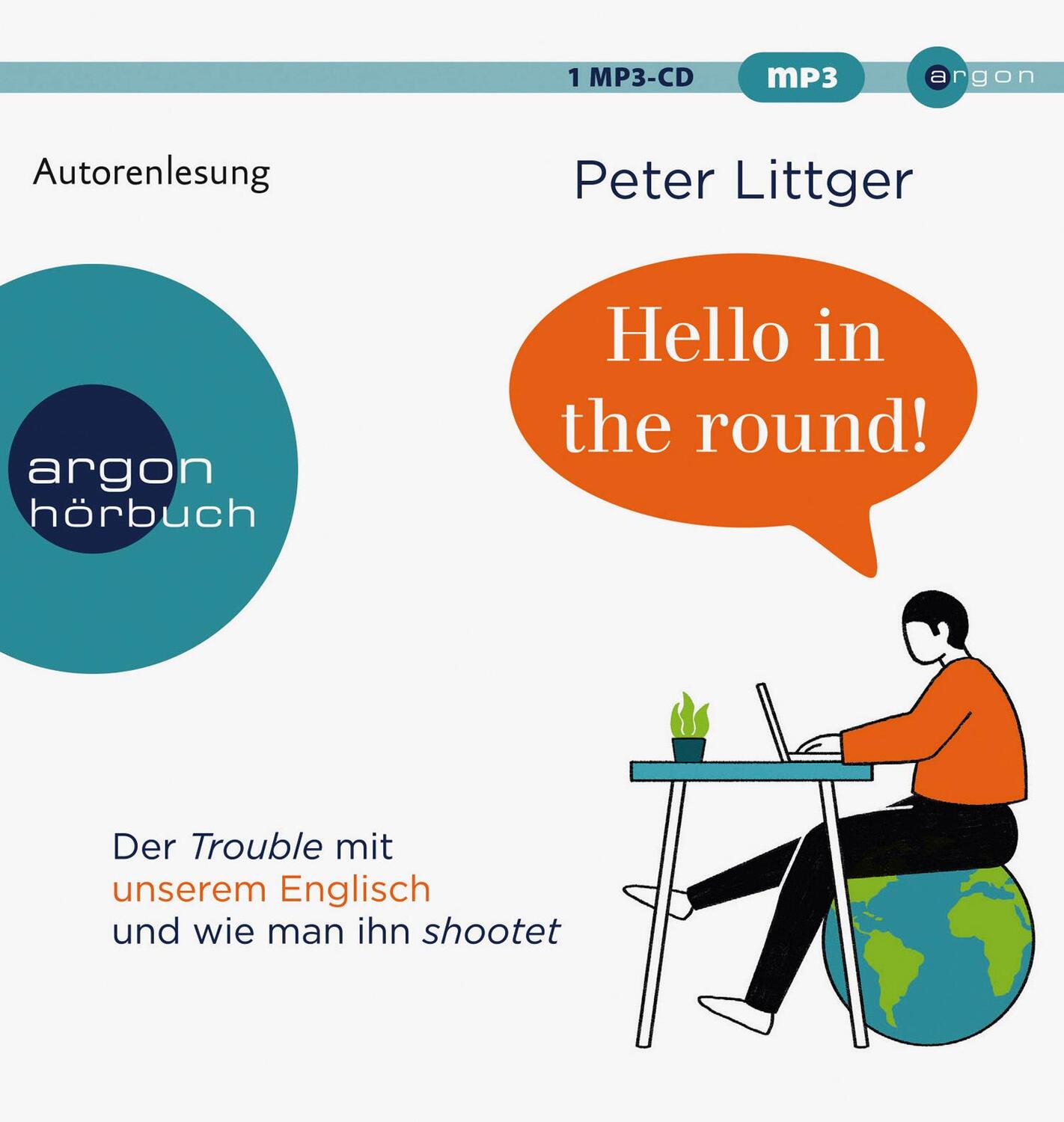 Cover: 9783839819388 | Hello in the round! | Peter Littger | MP3 | 2 | Deutsch | 2021 | Argon