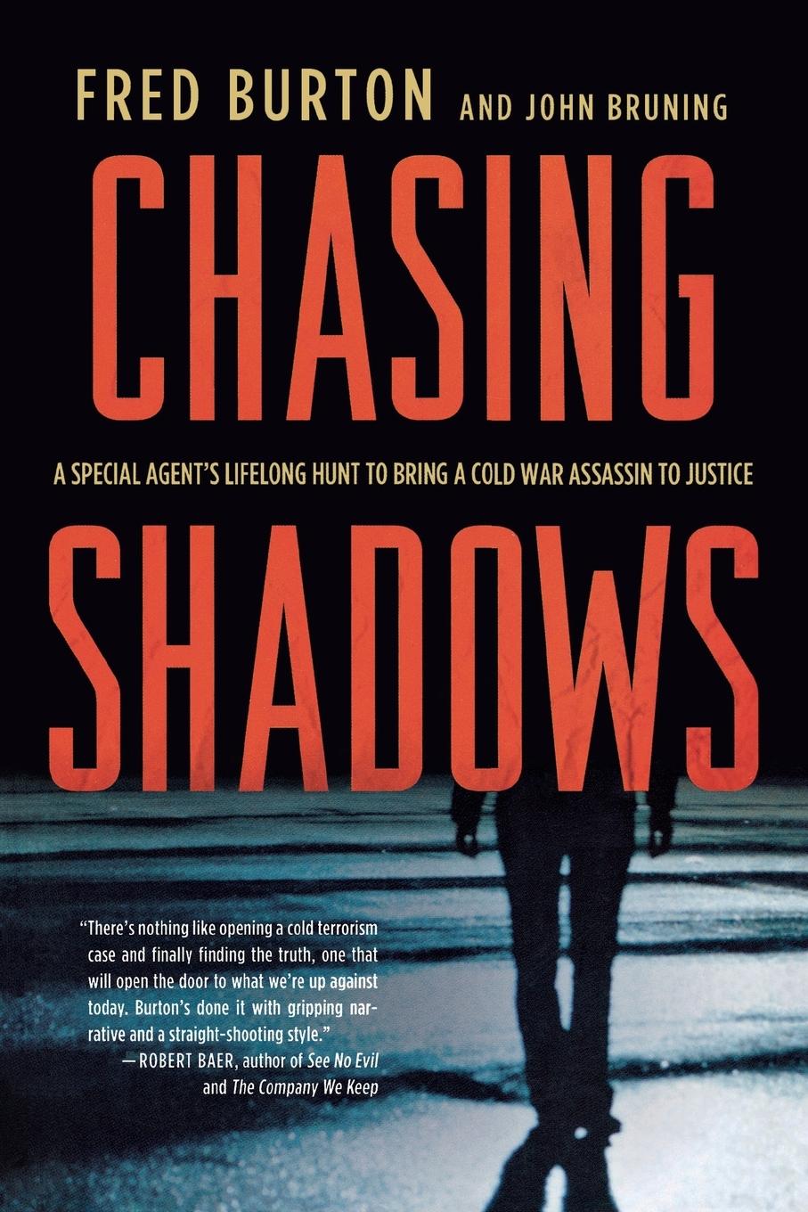 Cover: 9780230339910 | Chasing Shadows | Fred Burton (u. a.) | Taschenbuch | Englisch | 2012