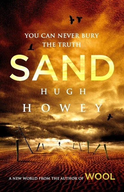 Cover: 9780099595151 | Sand | Hugh Howey | Taschenbuch | 372 S. | Englisch | 2014