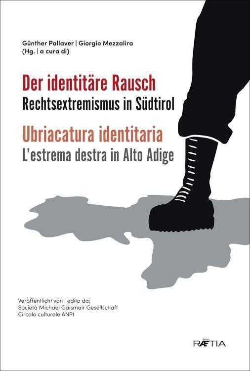 Cover: 9788872837092 | Der identitäre Rausch | Rechtsextremismus in Südtirol, Dt/ital | Fontó