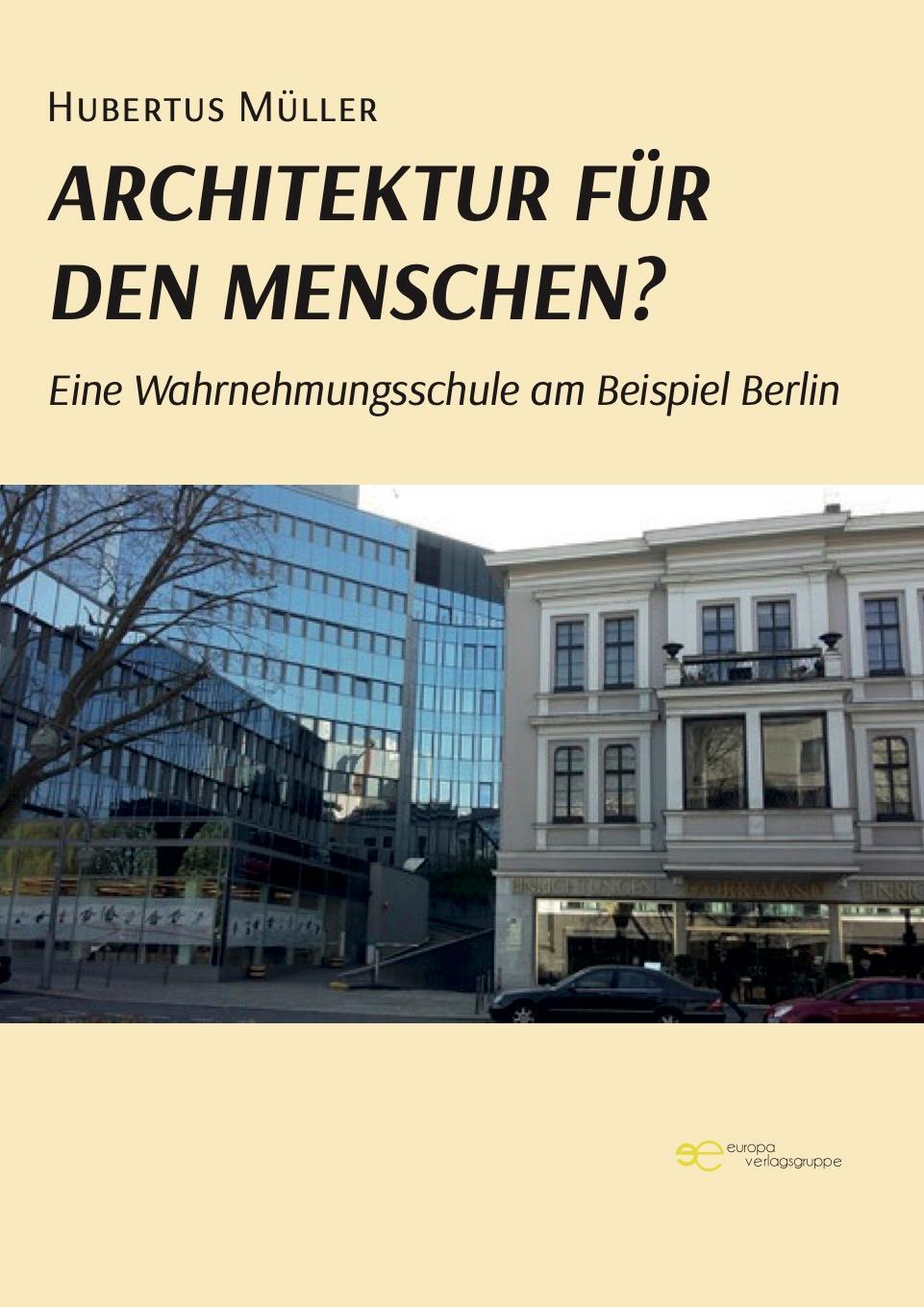 Cover: 9791220117197 | ARCHITEKTUR FÜR DEN MENSCHEN? | Hubertus Müller | Taschenbuch | Globus
