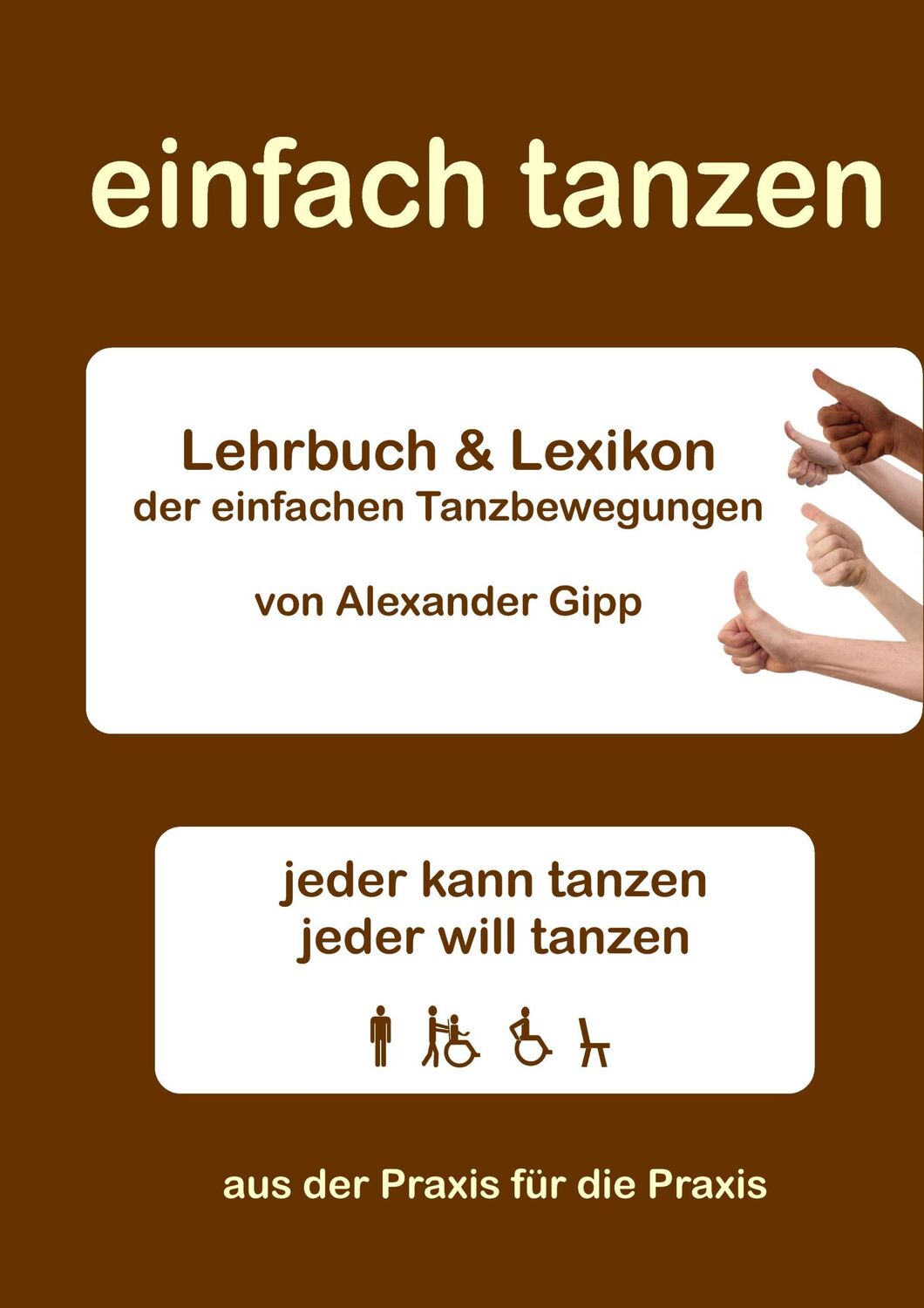 Cover: 9783741228018 | einfach tanzen | Alexander Gipp | Taschenbuch | Ringbuch | 280 S.