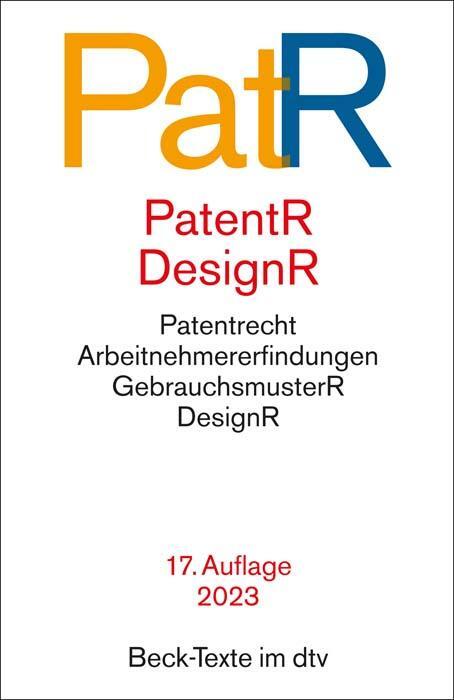 Cover: 9783423532044 | Patent- und Designrecht | Taschenbuch | dtv-Taschenbücher Beck Texte