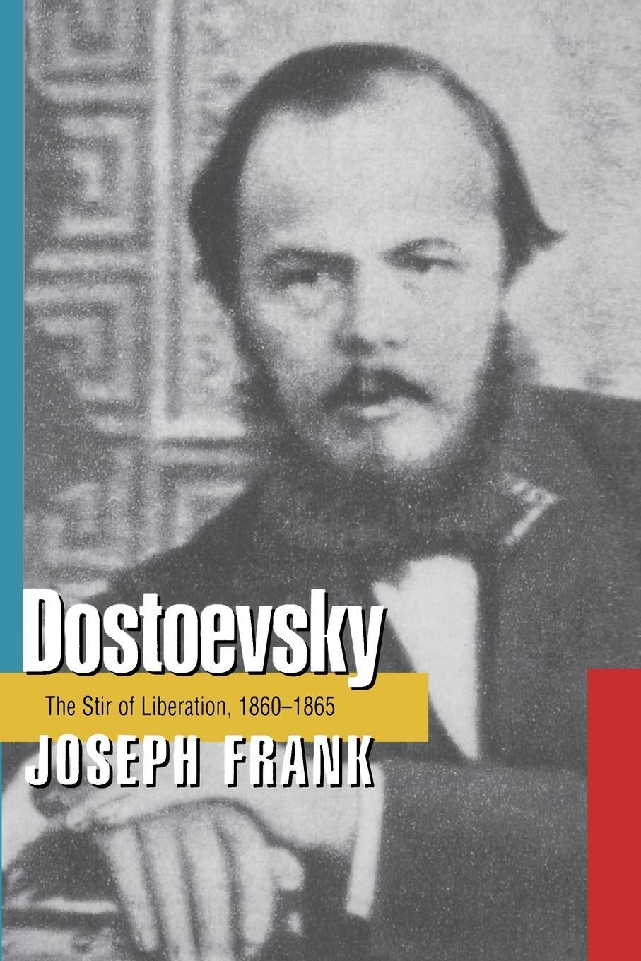 Cover: 9780691014524 | Dostoevsky | The Stir of Liberation, 1860-1865 | Joseph Frank | Buch