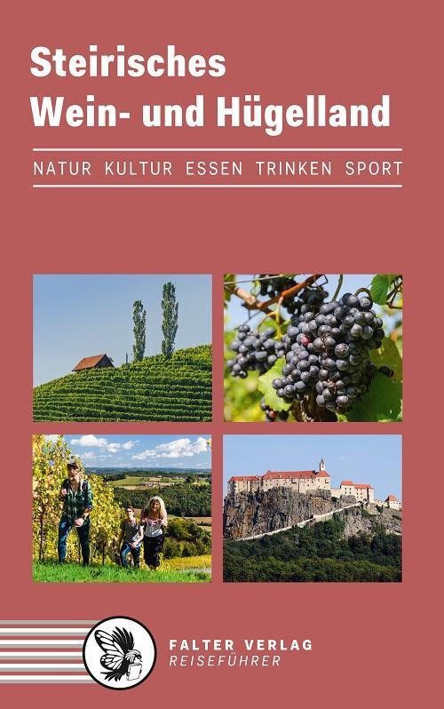 Cover: 9783854396079 | Steirisches Wein- und Hügelland | Werner Schandor | Buch | Deutsch