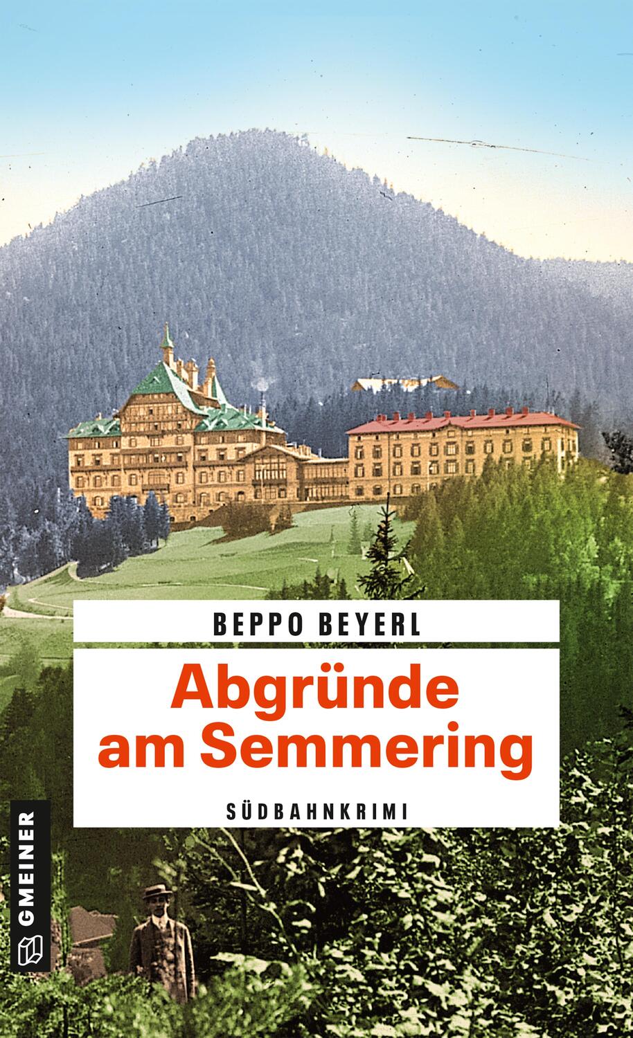 Cover: 9783839205549 | Abgründe am Semmering | Südbahnkrimi | Beppo Beyerl | Taschenbuch