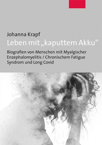 Cover: 9783863216238 | Leben mit "kaputtem Akku" | Johanna Krapf | Taschenbuch | 207 S.