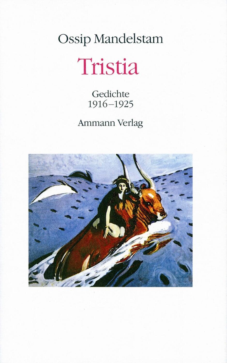 Cover: 9783100487773 | Tristia | Gedichte 1916-1925, Ossip Mandelstam, Das Gesamtwerk 5