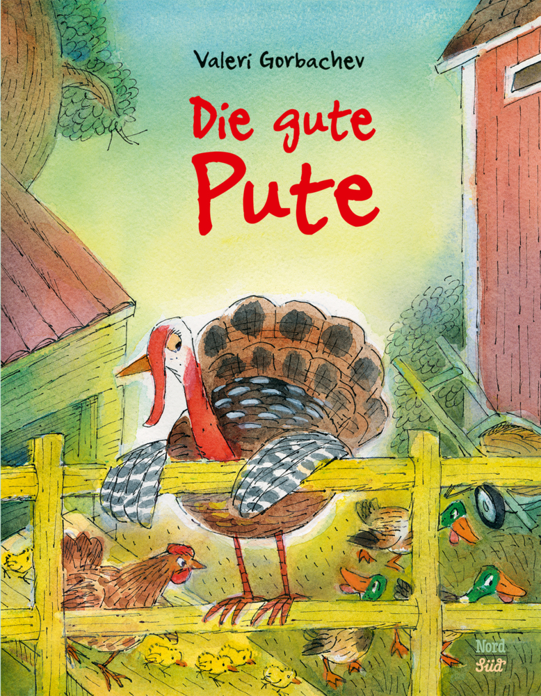 Cover: 9783314105500 | Die gute Pute | Valeri Gorbachev | Buch | 40 S. | Deutsch | 2021