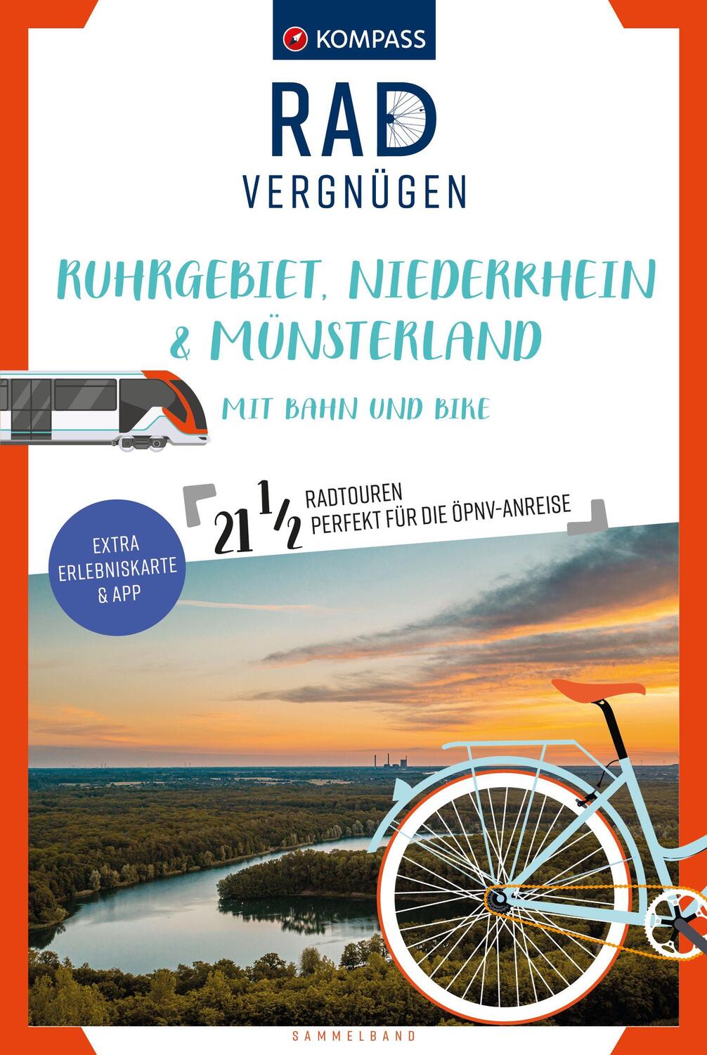 Cover: 9783991540502 | KOMPASS Radvergnügen Ruhrgebiet, Niederrhein &amp; Münsterland mit Bahn...