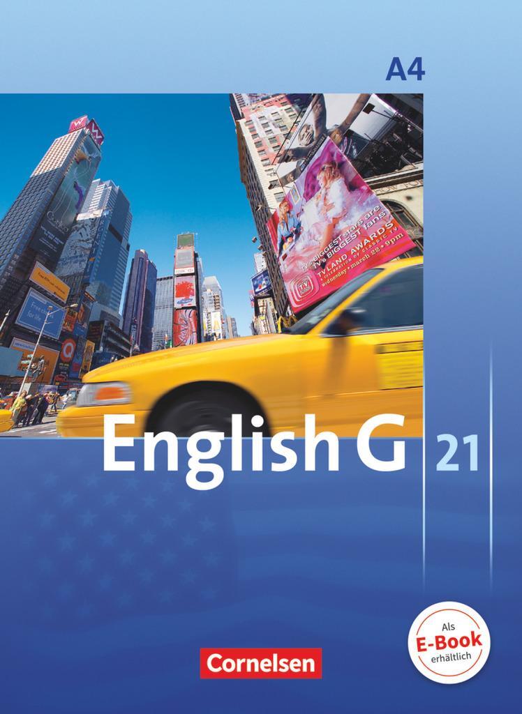 Cover: 9783060313075 | English G 21. Ausgabe A 4. Schülerbuch | 8. Schuljahr | Woppert | Buch