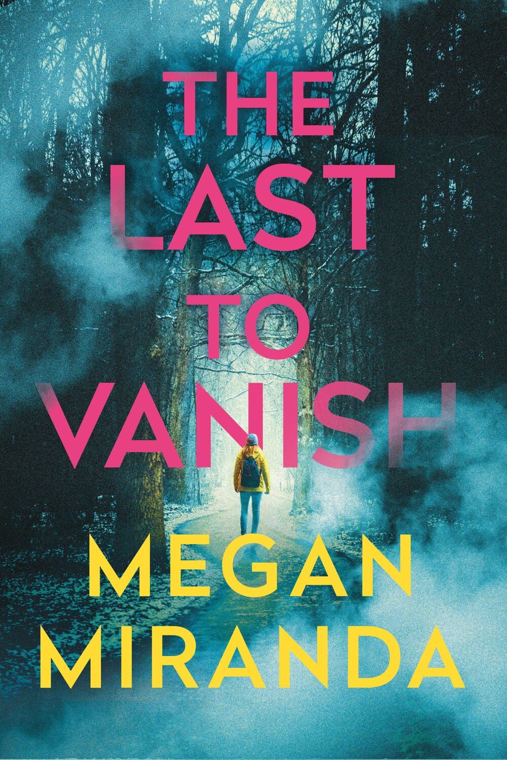 Cover: 9781838958893 | The Last to Vanish | Megan Miranda | Taschenbuch | 336 S. | Englisch